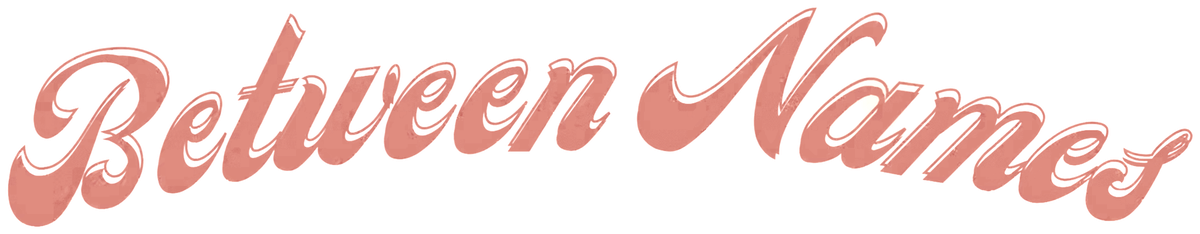 Between Names